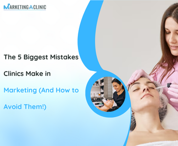 clinics marketing