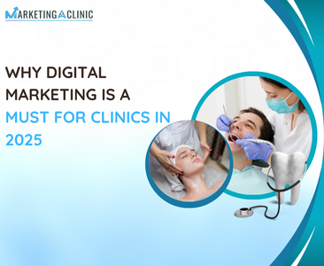 Digital Marketing for Clinics