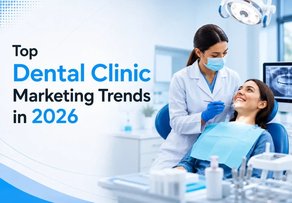 Dental Clinic Marketing Trends